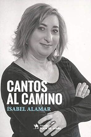 Buy CANTOS AL CAMINO (Spanish Edition) Book Online at Low Prices in ...