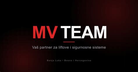 MVTEAM - Liftovi, Video Nadzor i Sigurnosni Sistemi | Banja Luka, BiH