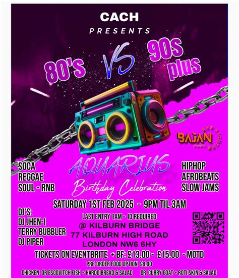 80’s vs 90’s Classics Aquarius Birthday Celebrations, Kilburn Bridge ...