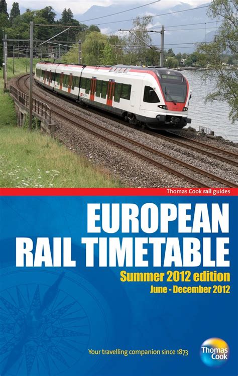 European Rail Timetable: Summer (Rail Guides) : Thomas Cook Publishing ...