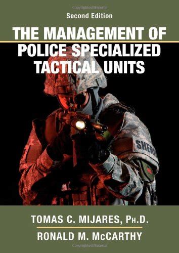 Buy The Management of Police Specialized Tactical Units Book Online at ...