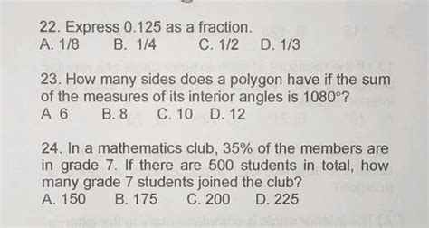 Express 0.125 as a fraction. A. 1 / 8 B. 1 / 4 C. 1 / 2 D. 1 / 3 How many..