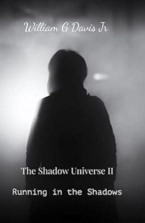 Running in the Shadows (The Shadow Universe Book 2) eBook : Davis Jr ...