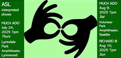 ASL interpreted Shakespeare summer 2025 - GreenStage