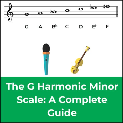 The G Harmonic Minor Scale: A Music Theory Guide