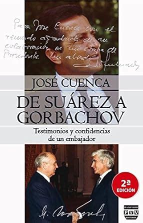 Buy De Suárez a Gorbachov / From Suarez to Gorbachev: Testimonios y ...
