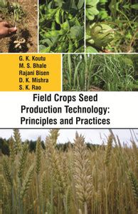 Field Crops Seed Production Technology: Principles And Practices: Buy ...