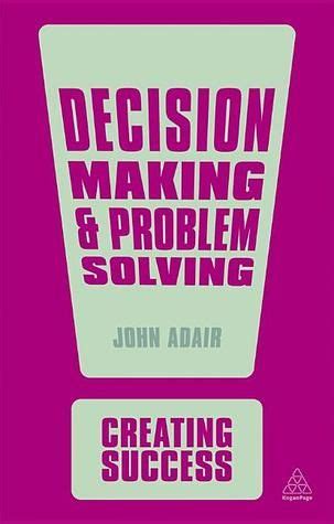 Image result for Problem Solving and Decision-Making Book