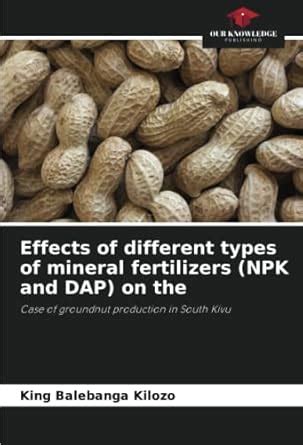 Buy Effects of different types of mineral fertilizers (NPK and DAP) on ...