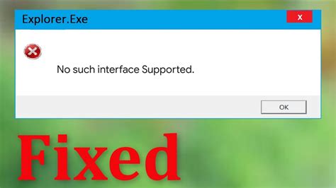 How To Fix Explorer.Exe - No Such Interface Supported Error On Windows 10/8/7/8.1