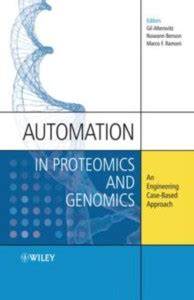 Automation in Proteomics and Genomics - An Engineering Case-Based ...