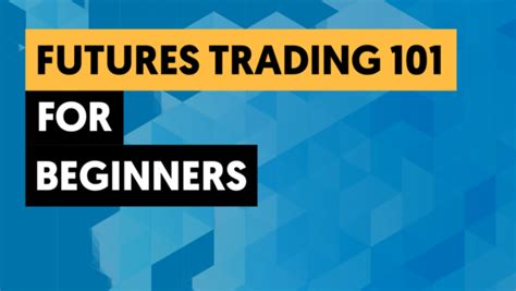 Futures Trading Basics for Beginners 的图像结果