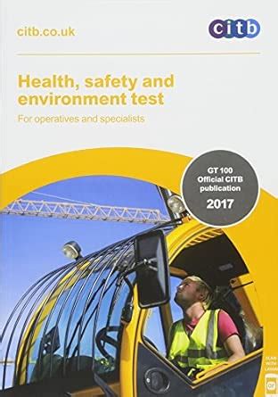 Health, Safety and Environment Test for Operatives and Specialists: GT ...