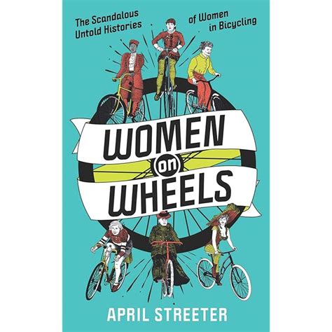 Buy Women on Wheels: The Scandalous Untold History of Women in ...