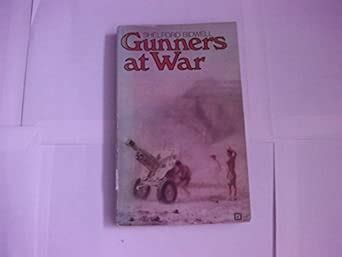 Gunners At War : BIDWELL, SHELFORD: Amazon.in: Books