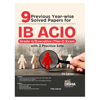 9 Previous Year-wise Solved Papers For IB ACIO Grade-II Executive (Tier ...