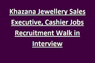 Khazana Jewellery Guntur, Vijayawada Sales Executive, Cashier Jobs ...