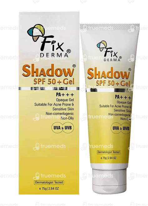 Fixderma Shadow Spf 50 Gel 75 Gm - Uses, Side Effects, Dosage, Price ...