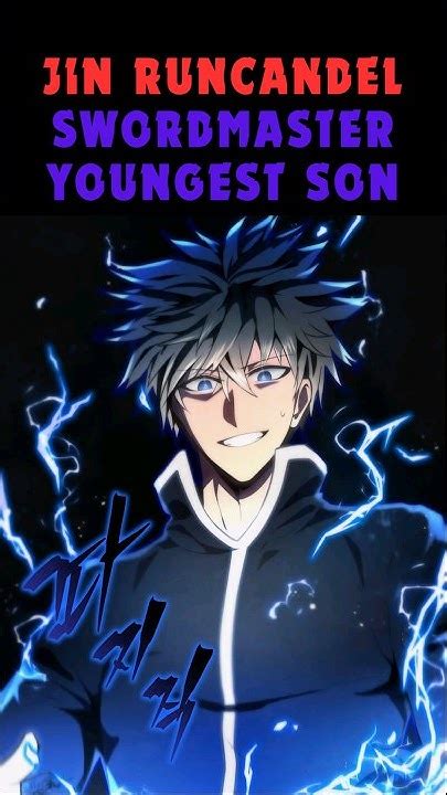 Jin Runcandel | Swordmaster's Youngest Son | #shorts #anime #animeedits ...
