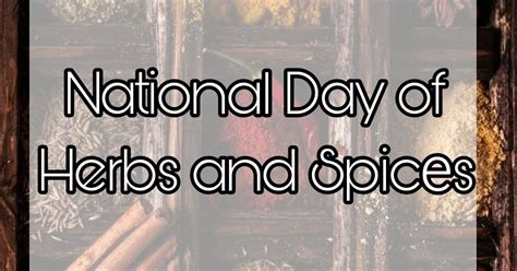 June 10 - National Day of Herbs and Spicеs — Teletype
