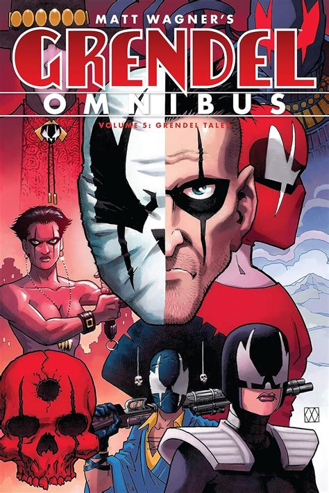 Grendel Omnibus Volume 5: Grendel Tales (Grendel Omnibus, 5) : Wagner ...