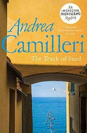 The Track of Sand (The Inspector Montalbano Mysteries Book 12) eBook ...