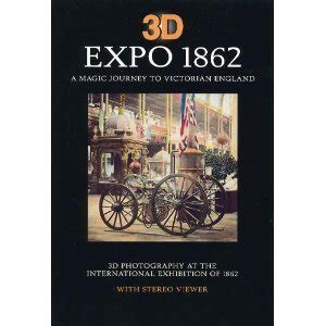 Buy 3D EXPO 1862: A Magic Journey to Victorian England Book Online at ...