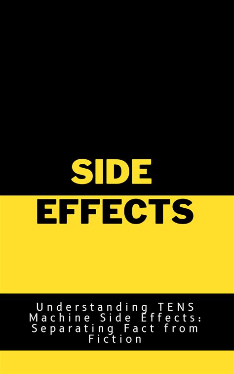 Understanding TENS Machine Side Effects: Separating Fact from Fiction