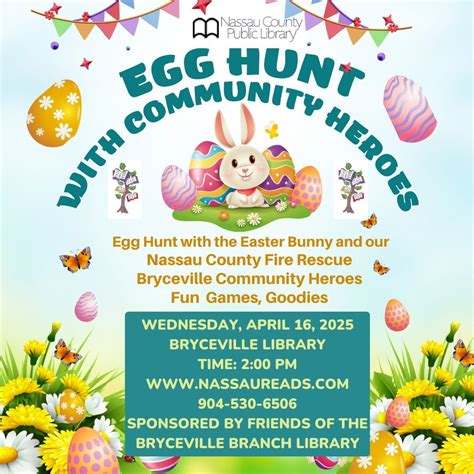 Egg Hunt With Community Heroes, Bryceville Branch Library, 7280 Motes ...