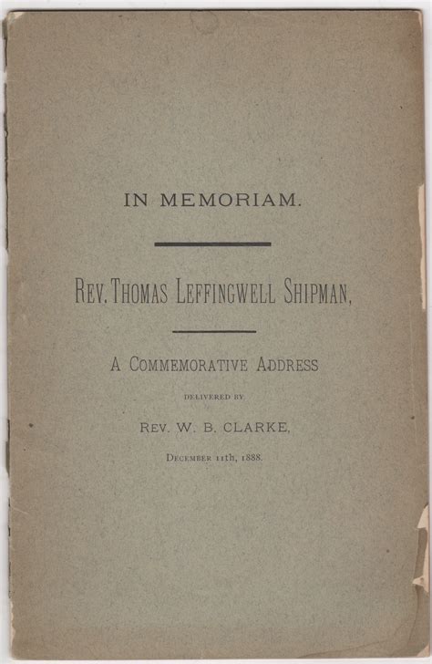 A Memorial of Rev. Thomas Leffingwell Shipman, Read Before the New ...