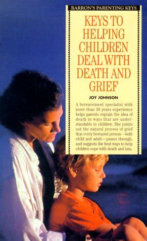 Buy Keys to Helping Children Deal With Death and Grief (Barron's ...