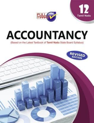 Accountancy (Based On The Latest Textbook Of Tamil Nadu State Board ...