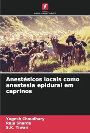 Buy Anestsicos locais como anestesia epidural em caprinos Book Online ...