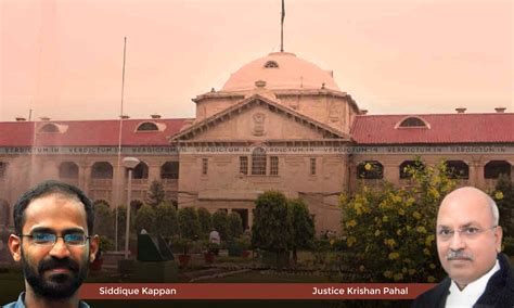 Siddique Kappan Had No Work In Hathras– Allahabad HC While Denying Bail