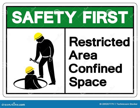 Safety First Confined Space Restricted Area Symbol Sign, Vector ...