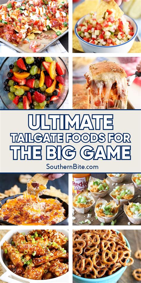 Ultimate Tailgate Foods for The Big Game - Southern Bite