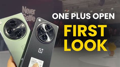 OnePlus Open First Look: Features, Camera, Software, Battery & Price