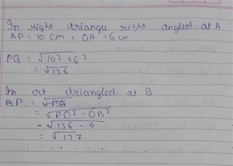 In Fig. 10.84, if AP = 10 cm, then BP = A. √109cm B. √127cm C. √119cm D ...