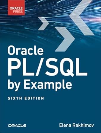 Oracle PL/SQL by Example (The Oracle Press Database and Data Science ...