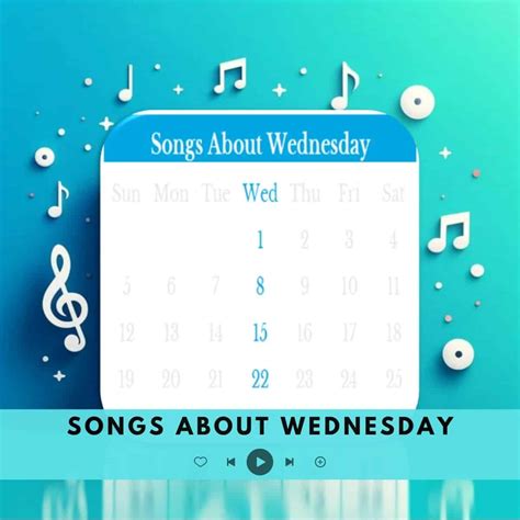 Songs About Wednesday - Music Jug