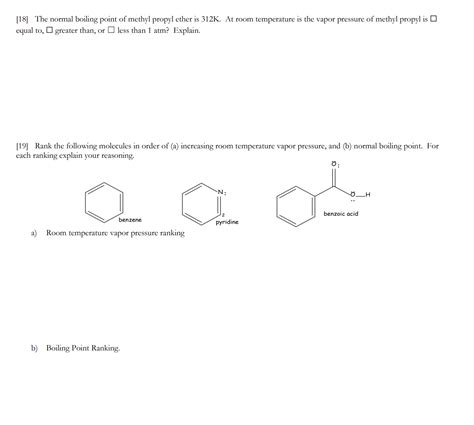 [Solved]: [18] The normal boiling point of methyl propyl et