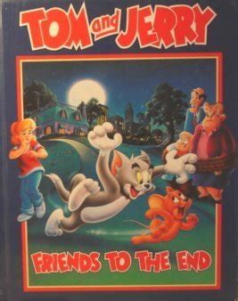 Tom and Jerry: Friends to the End : Wax, Wendy: Amazon.in: Books
