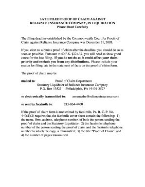 Fillable Online LATE FILED PROOF OF CLAIM AGAINST RELIANCE INSURANCE ...