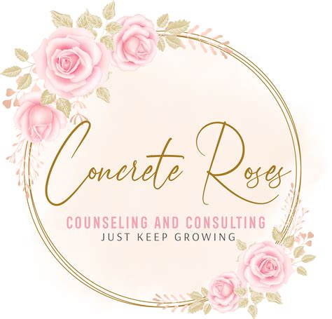 About Us Concrete Roses- Concrete Roses Counseling and Consulting