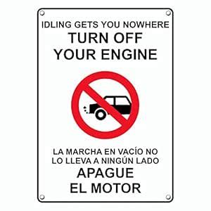 Weatherproof Plastic Vertical Idling Gets You Nowhere Turn Off Your ...