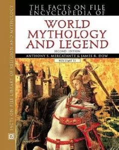 The Facts On File Encyclopedia Of World Mythology And Legend (Facts On ...