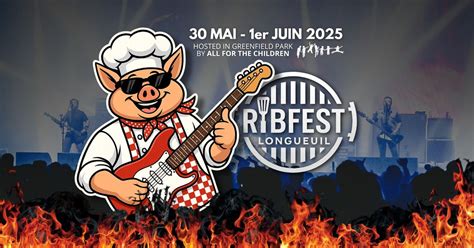 RIBFEST - LONGUEUIL , 195 Empire street , Greenfield Park, QC, Canada ...