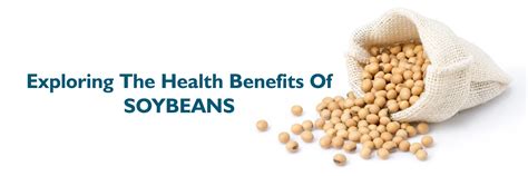 Kutumia Nguvu za Soya: Kufunua Faida za Kiafya