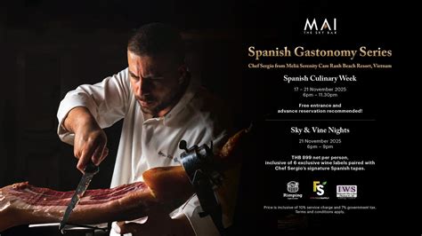 Spanish Gastonomy Series at MAI The Sky Bar, Charoen Prathet Rd, Chang ...