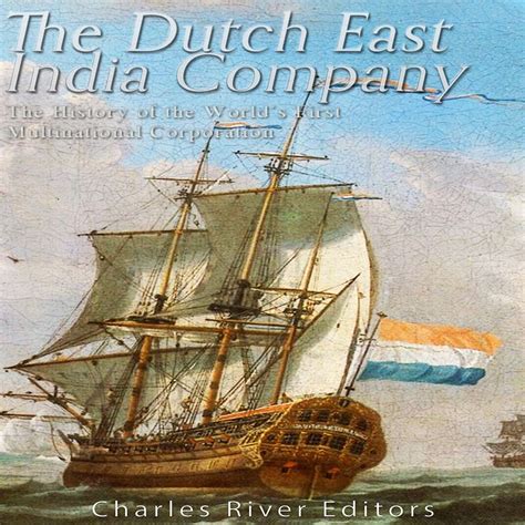 The Dutch East India Company The History Of The Worlds | Desertcart Japan